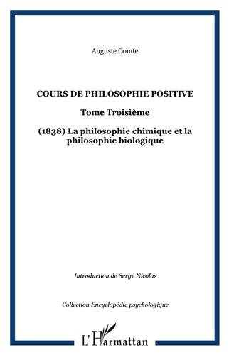 La  philosophie chimique et la philosophie biologique