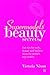 Supermodels' Beauty Secrets: Hot tips for style, beauty and fashion from the world's top models (Top Tips for Style, Beauty and Fashion)
