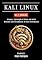 Livro KALI LINUX WI-FI HACKING: Ataques, Exploração e Defesa em Redes Wireless com Ferramentas de Alta Performance (kali lINUX & frameworks brasil Livro 4)