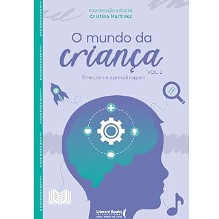 Livro O mundo da criança: Emoções e aprendizagem - Vol II