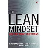The Lean Mindset: Ask the Right Questions (Addison Wesley Signature Series)