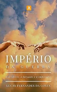 Livro Império da Guerra: O herdeiro, o farsante e o imperador