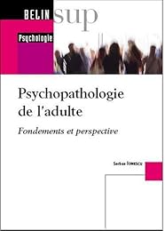 Psychopathologie de l'adulte