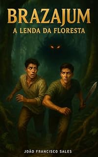 Livro BRAZAJUM: A lenda da floresta