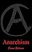 Anarchism and other essays (Illustrated)