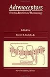 Adrenoceptors : Structure, Function and Pharmacology, , 3718656442