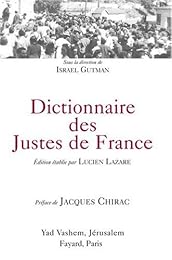 Le  dictionnaire des Justes de France