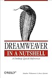 Dreamweaver in a Nutshell by 