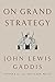 Book cover for On Grand Strategy