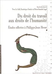 Du droit du travail aux droits de l'humanité