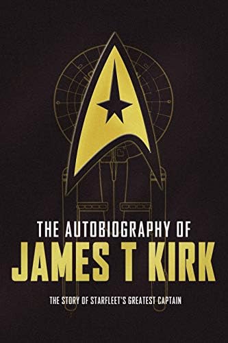 The Autobiography Of James T Kirk Goodman David A Amazon Sg Books