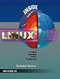 Inside Linux : A Look at Operating System Development by 