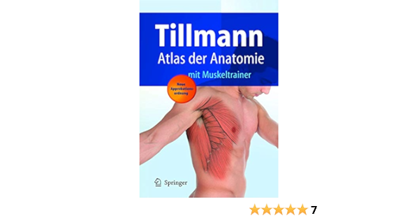Atlas Der Anatomie Des Menschen Mit Muskeltrainer Springer Lehrbuch German Edition 9783540666516 Medicine Health Science Books Amazon Com