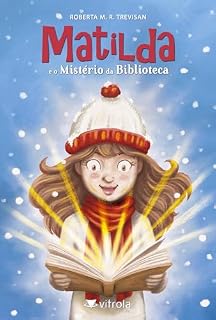 Livro Matilda e o Mistério da Biblioteca (Matilda e... Livro 2)