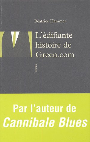 L' édifiante histoire de Green.com