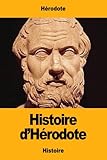 Histoire d'Hérodote (French Edition) by Hérodote, Pierre-Henri Larcher