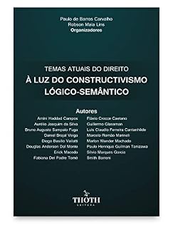 Livro Temas Atuais do Direito à Luz do Constructivismo Lógico-Semântico