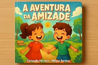 Livro A Aventura da Amizade