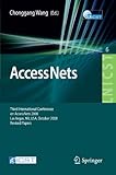 Access Nets: Third International Conference on Access Networks, AccessNets 2008, Las Vegas, NV, USA, October&hellip;