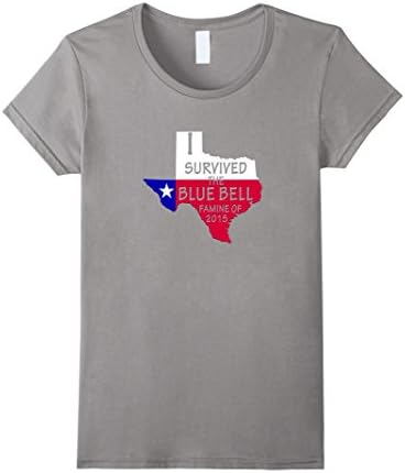 Women's I Survived the Blue Bell Famine of 2015 Texas T-Shirt Medium Slate