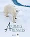 Les animaux menacés: WWF (Beaux livres Nature) by