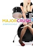 Major Crush (The Romantic Comedies)