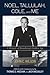 Noel, Tallulah, Cole, and Me: A Memoir of Broadway's Golden Age by