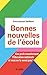 Bonnes nouvelles de l'école : Ces profs transforment l'Education Nationale et vous ne le savez pas by
