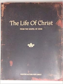 Life Of Christ From The Gospel Of John Frank Hamrick Ben - 