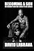 Becoming A Son by David Labrava