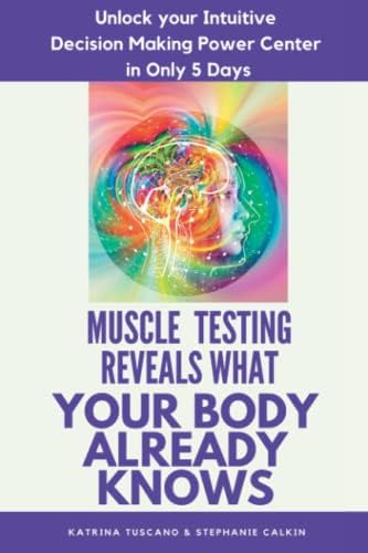 Applied Kinesiology, Revised Edition: A Training Manual and
