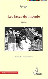 Les  faces du monde