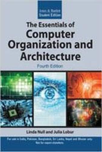 Essentials of Computer Organization and Architecture