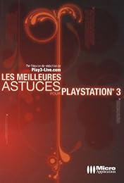 Les  meilleures astuces pour Playstation 3