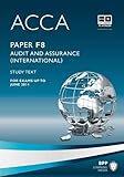 Image de ACCA - F8 Audit and Assurance (International): Study Text