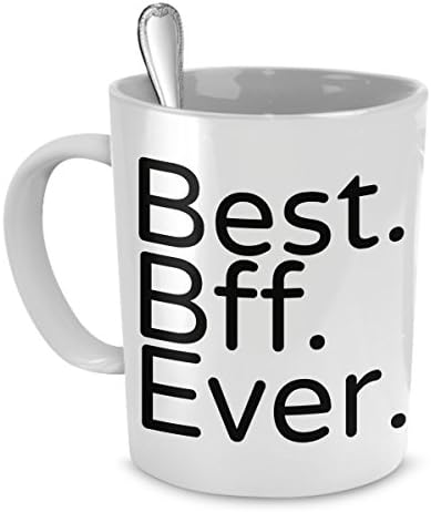 Funny BFF Coffee Mug - Best BFF Ever - 11 Oz White Ceramic Fun BFF Coffee Mugs - Perfect BFF Novelty Gift for Birthdays, Men, Women, Presents - by FunOnMugs