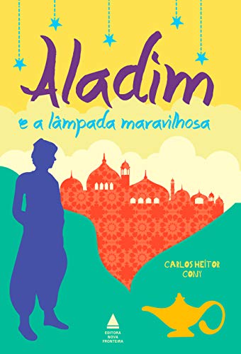 Aladim e a lâmpada maravilhosa - eBook, Resumo, Ler Online e PDF - por ...