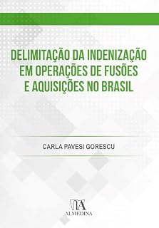Livro Delimitação da indenização em operações de fusões e aquisições no Brasil (FGV)