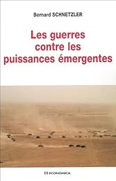 Les  guerres contre les puissances émergentes