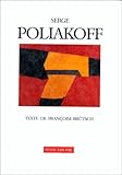 Serge Poliakoff (Literature: Polychrome) (French Edition) by 