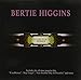 Bertie Higgins - Collector's Series