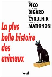 La  plus belle histoire des animaux