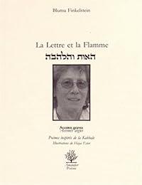 La  lettre et la flamme
