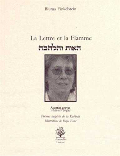 La  lettre et la flamme