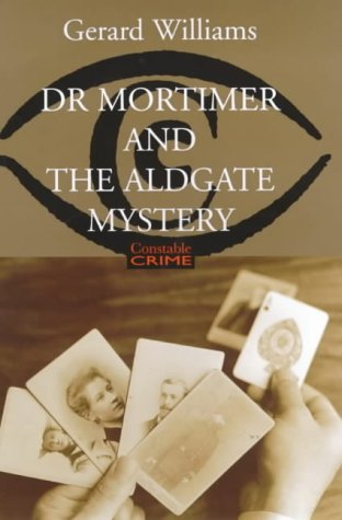 Dr. Mortimer and the Aldgate Mystery