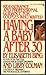 Having A Baby After 30 0553135694 Book Cover