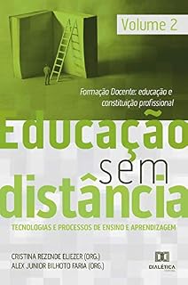 Livro Educação Sem Distância Volume 2: formação docente: educação e constituição profissional
