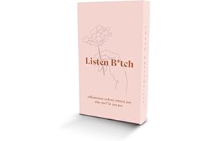 Listen B*tch Affirmation Cards | 50 Daily Affirmations to Remind You Who The F*ck You Are