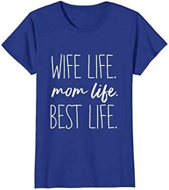 Womens Wife Life Mom Life Best Life - T-shirt Small Royal Blue