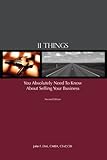 11 Things You Absolutely Need To Know About Selling Your Business